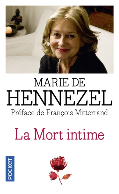 mort intime : ceux qui vont mourir nous apprennent à vivre (La) | Hennezel, Marie de
