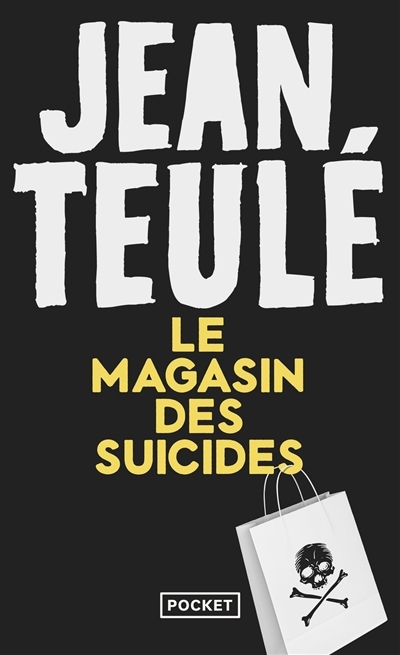 magasin des suicides (Le) | Teulé, Jean