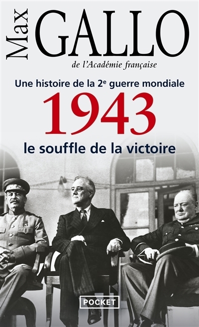 Une histoire de la 2e Guerre mondiale | Gallo, Max