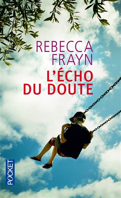 L'écho du doute | Frayn, Rebecca