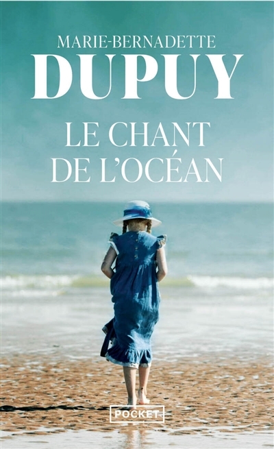 chant de l'océan (Le) | Dupuy, Marie-Bernadette (Auteur)