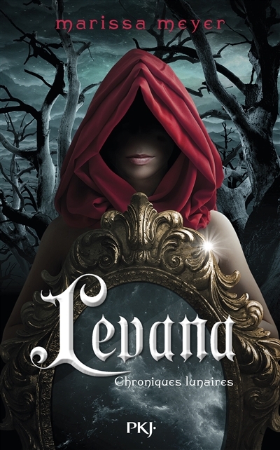 Chroniques lunaires - Levana : prequel | Meyer, Marissa