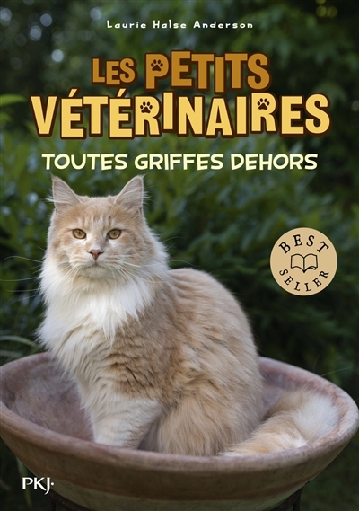 petits vétérinaires (Les) T.21 - Toutes griffes dehors | Anderson, Laurie Halse