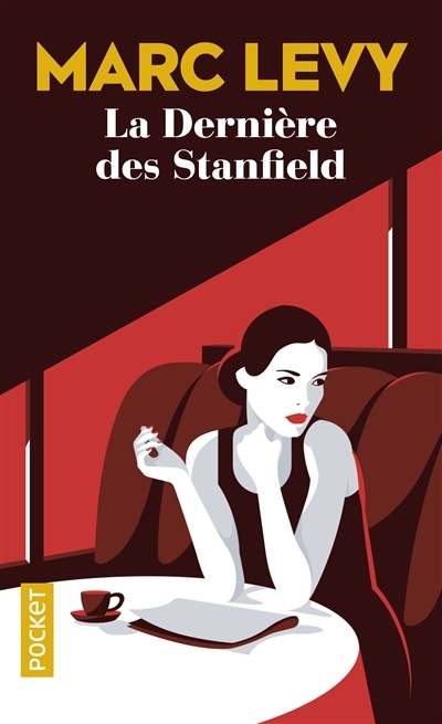 La dernière des Stanfield  | Levy, Marc