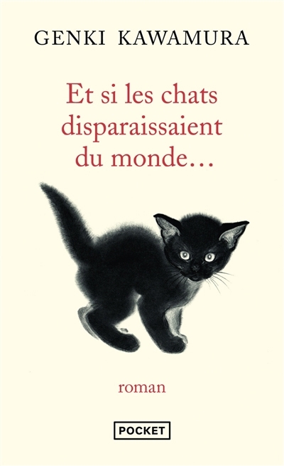 Et si les chats disparaissaient du monde... | Kawamura, Genki