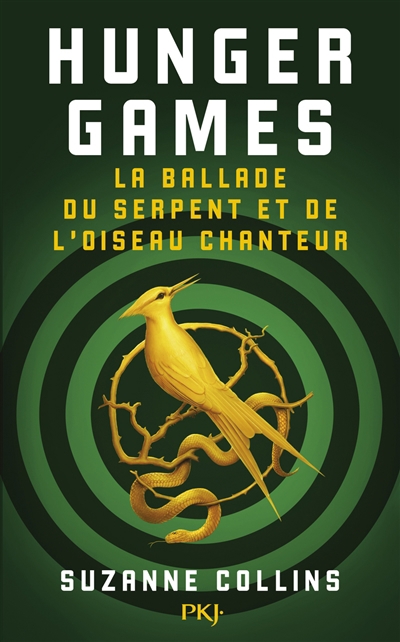 Hunger games - ballade du serpent et de l'oiseau chanteur (La) | Collins, Suzanne