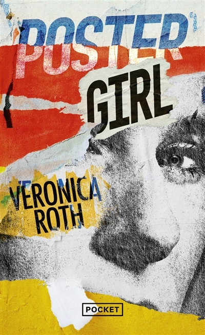 Poster girl | Roth, Veronica 