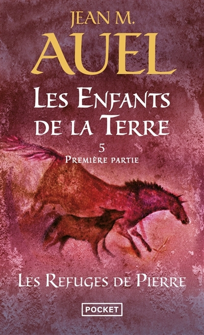Les enfants de la Terre T.05 ( 1ère partie) | Auel, Jean M.