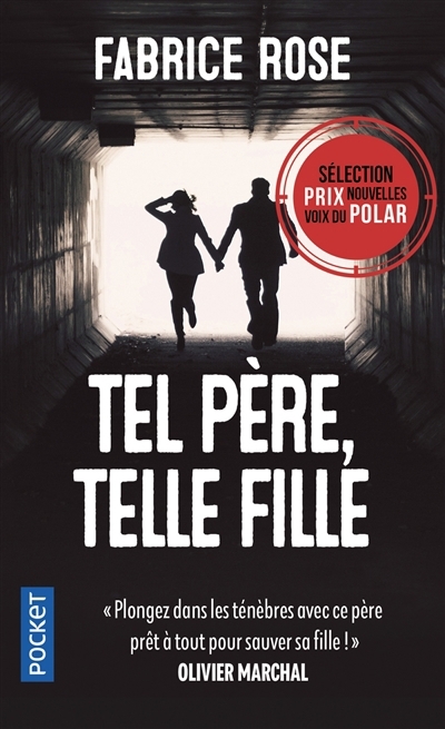 Tel père, telle fille | Rose, Fabrice