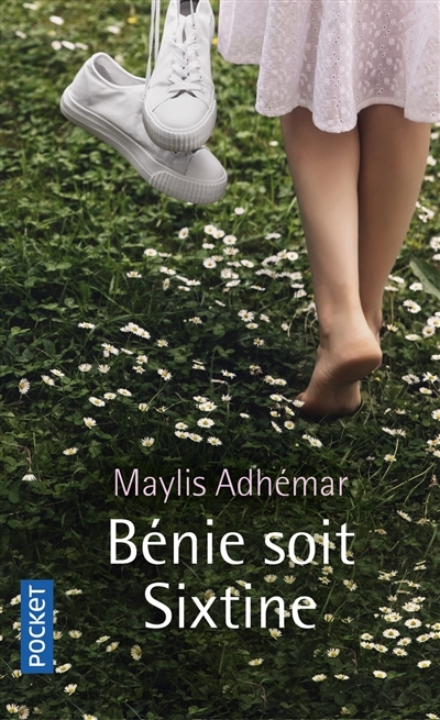 Bénie soit Sixtine | Adhémar, Maylis