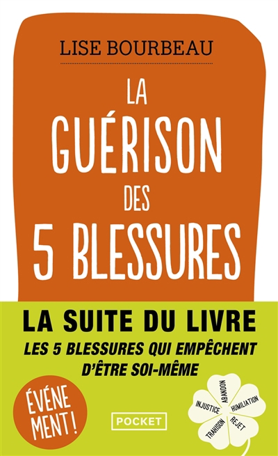 Guérison des 5 blessures (La) | Bourbeau, Lise