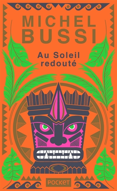 Au soleil redouté | Bussi, Michel