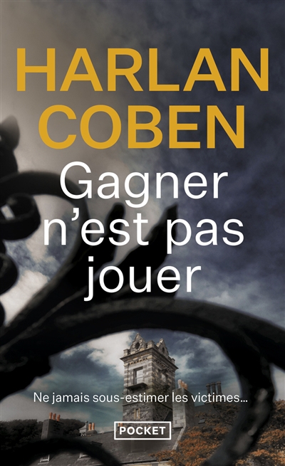 Gagner n'est pas jouer | Coben, Harlan