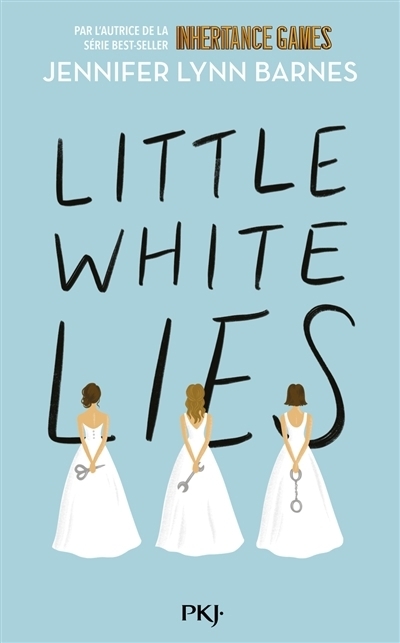 Débutantes T.01 - Little white lies | Barnes, Jennifer Lynn