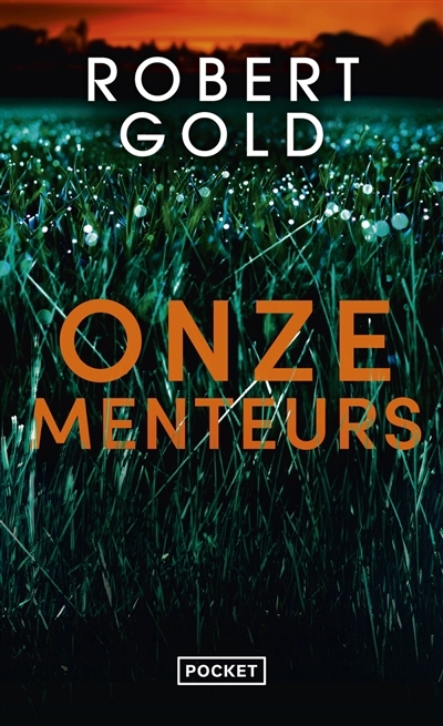 Onze menteurs | Gold, Robert
