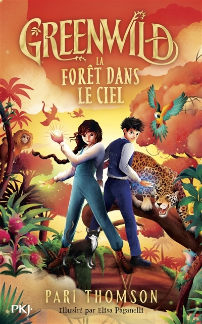 Greenwild T.03 - La forêt dans le ciel | Thomson, Pari (Auteur) | Paganelli, Elisa (Illustrateur)