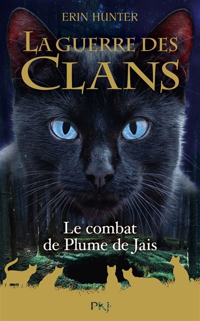 Le combat de Plume de Jais | Hunter, Erin (Auteur)