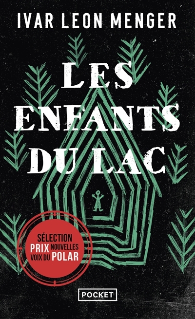 enfants du lac (Les) | Menger, Ivar Leon (Auteur)