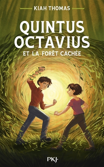 Quintus Octavius et la forêt cachée T.02 | Thomas, Kiah (Auteur)
