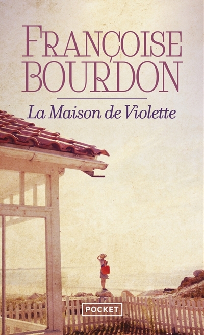 maison de Violette (La) | Bourdon, Françoise (Auteur)