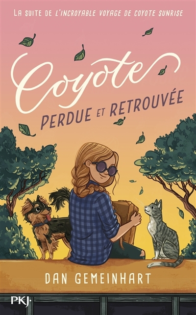 Coyote perdue et retrouvée | Gemeinhart, Dan (Auteur)