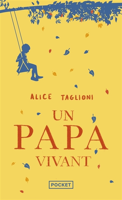 Un papa vivant | Taglioni, Alice 