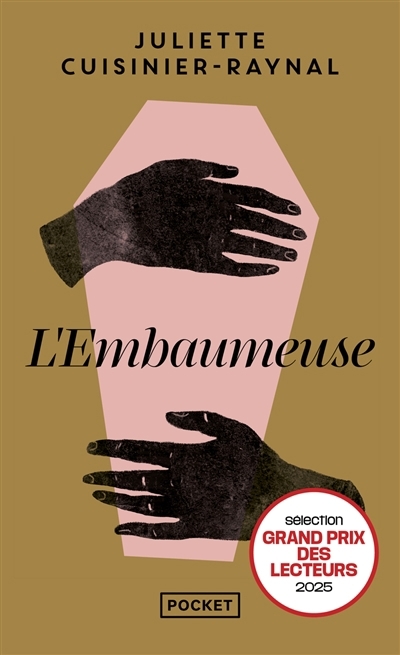 L'embaumeuse | Cuisinier-Raynal, Juliette 