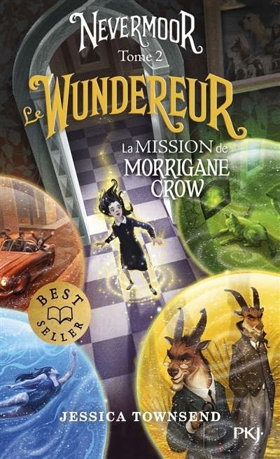 Nevermoor T.02 - Le Wundereur | Townsend, Jessica
