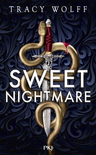 Sweet nightmare | Wolff, Tracy 