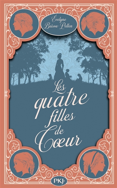 4 filles de Coeur (Les) | Brisou-Pellen, Evelyne (Auteur)