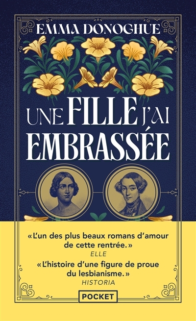 Une fille j'ai embrassée | Donoghue, Emma (Auteur)