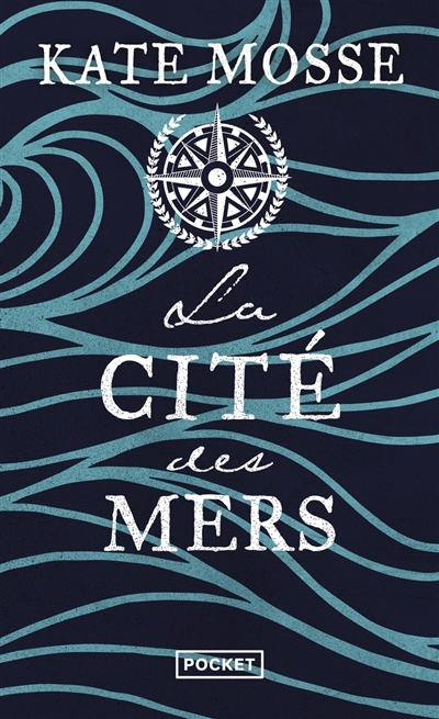 La cité des mers | Mosse, Kate (Auteur)
