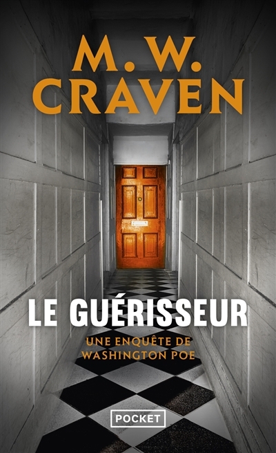 Guérisseur (Le) | Craven, Mike W. (Auteur)