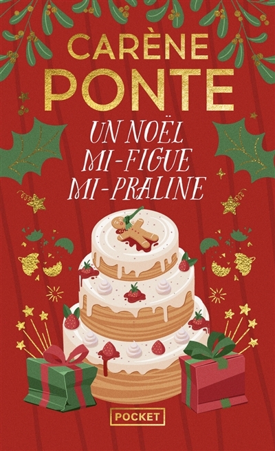 Un Noël mi-figue mi-praline | Ponte, Carène (Auteur)