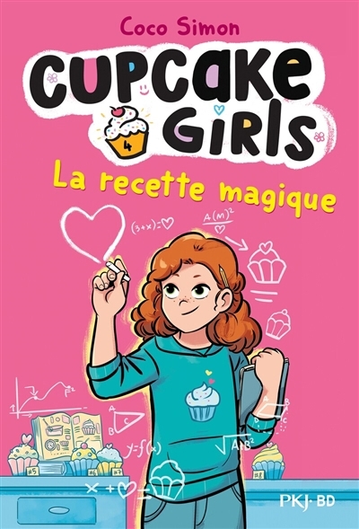 Cupcake girls T.04 - La recette magique | Simon, Coco (Auteur) | Campobello, Giulia (Illustrateur)