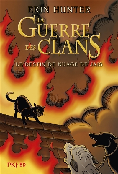 La guerre des clans - Le destin du Nuage de Jais : intégrale | Jolley, Dan (Auteur) | Barry, James L. (Illustrateur)