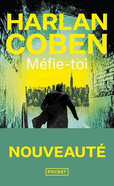 Méfie-toi | Coben, Harlan (Auteur)