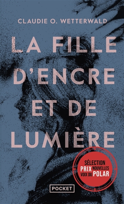 fille d'encre et de lumière (La) | Wetterwald, Claudie O. (Auteur)