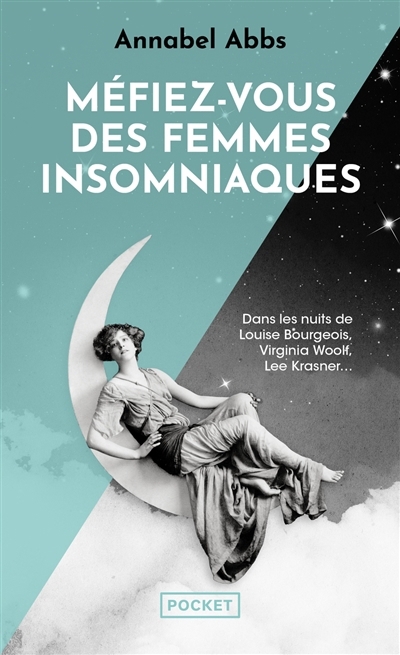 Méfiez-vous des femmes insomniaques | Abbs, Annabel (Auteur)