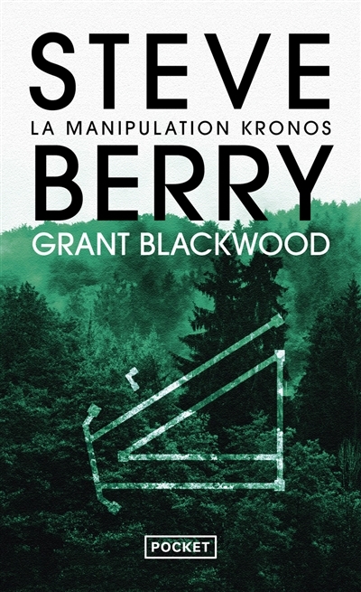 La manipulation Kronos | Berry, Steve (Auteur)