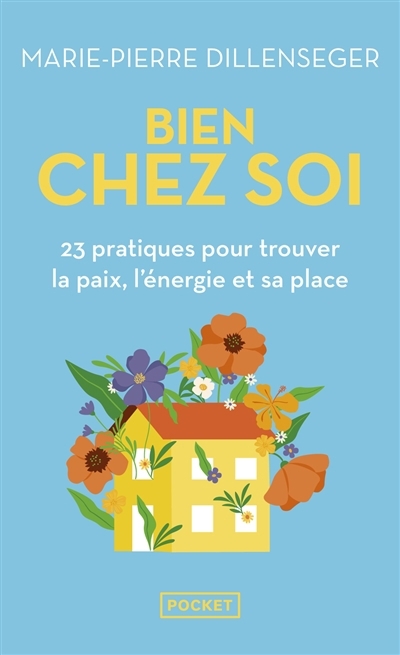 Bien chez soi | Dillenseger, Marie-Pierre