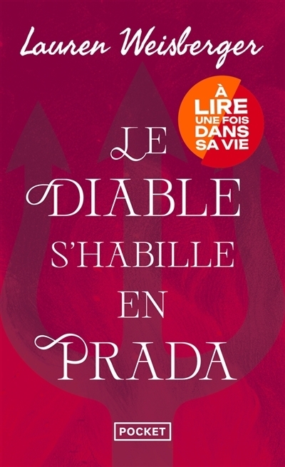Le diable s'habille en Prada | Weisberger, Lauren