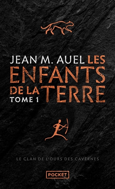 Les enfants de la Terre, T.01 - Le clan de l'ours des cavernes | Auel, Jean M. (Auteur)