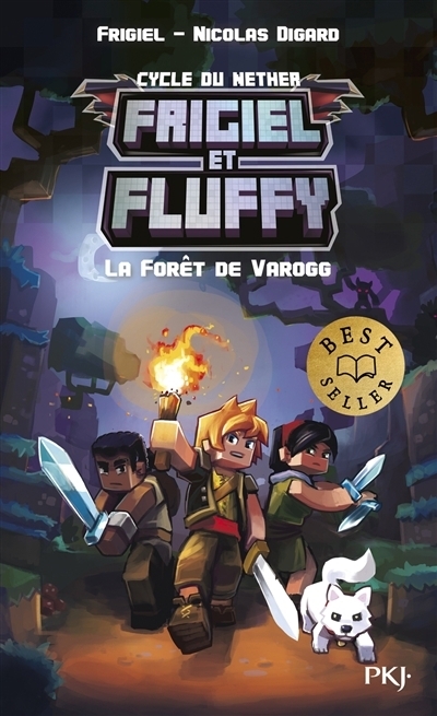 Frigiel et Fluffy : cycle du Nether T.03 - La forêt de Varogg | Frigiel | Digard, Nicolas