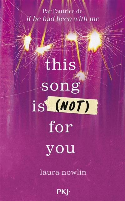 This song is (not) for you | Nowlin, Laura (Auteur)