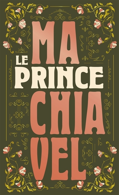 prince (Le) | Machiavel (Auteur)