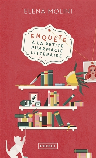 Enquête à la petite pharmacie littéraire | Molini, Elena (Auteur)