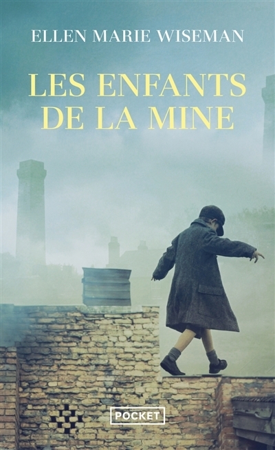 enfants de la mine (Les) | Wiseman, Ellen Marie