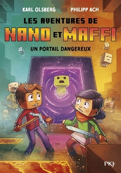Les aventures de Nano et Maffi T.02 - Un portail dangereux | Olsberg, Karl (Auteur) | Ach, Philipp (Illustrateur)