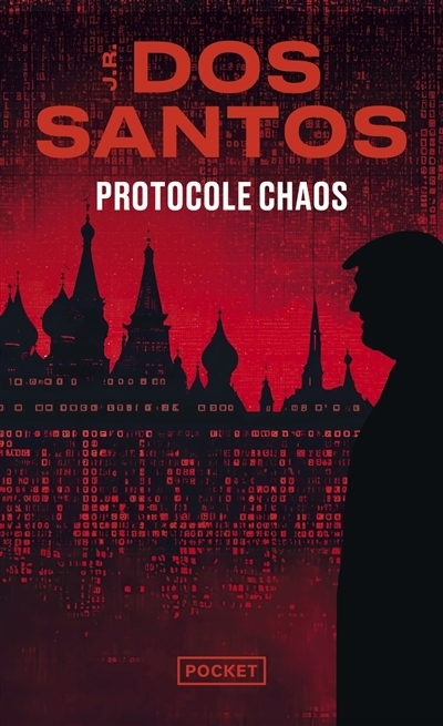 Protocole Chaos | Santos, José Rodrigues dos